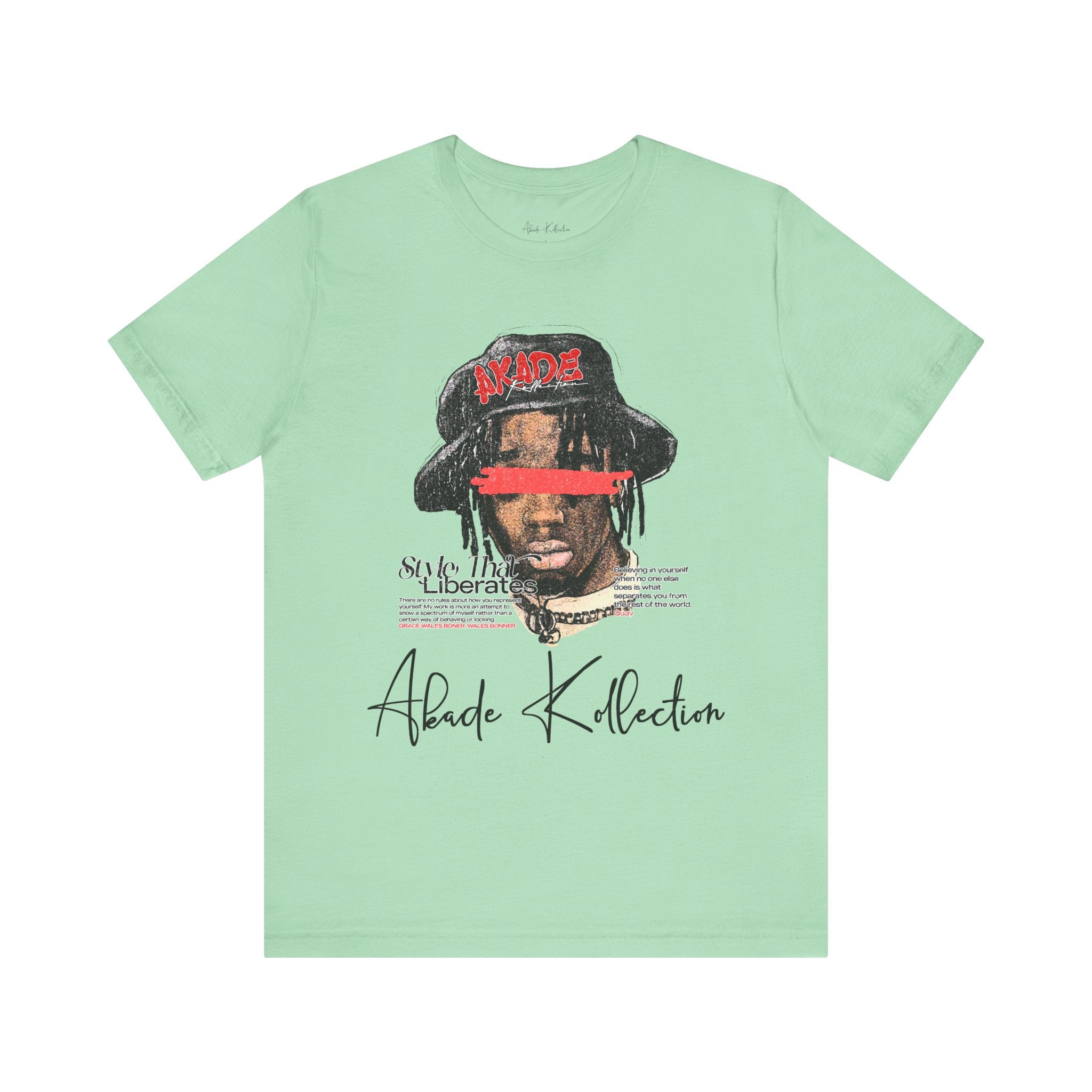 "Style That Liberates" tee