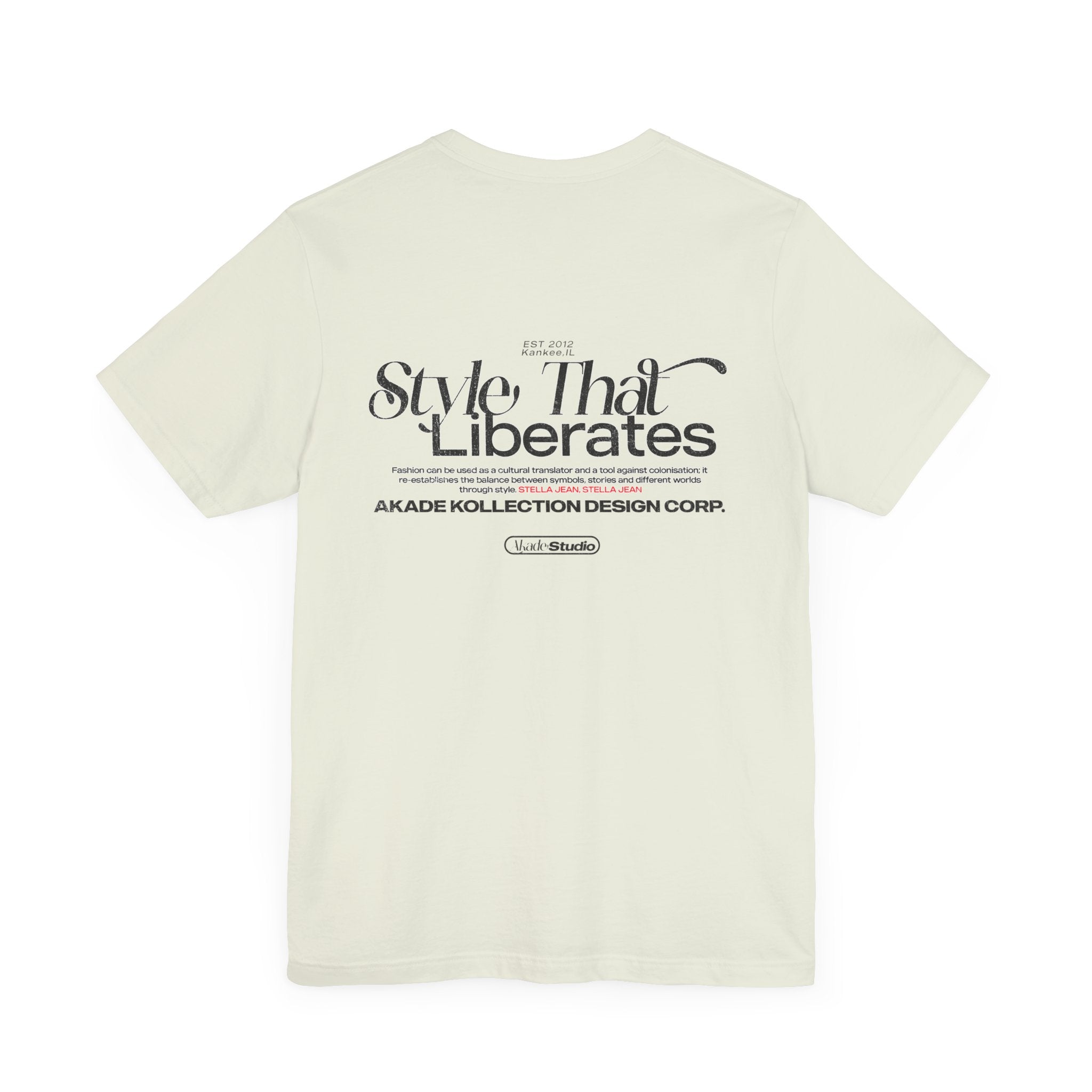 "Style That Liberates" tee