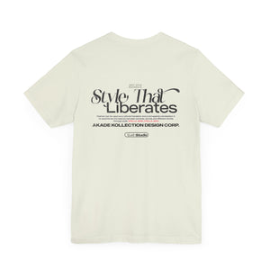 "Style That Liberates" tee